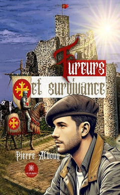 Fureur et survivance