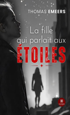 La fille qui parlait aux étoiles