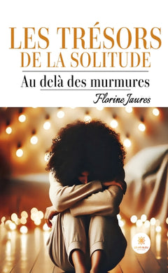 Les trésors de la solitude