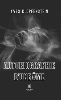 Autobiographie d'une âme