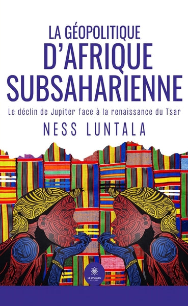 La géopolitique d'Afrique subsaharienne