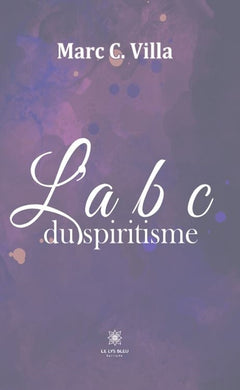 L'a b c du spiritisme