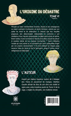 L'origine du désastre