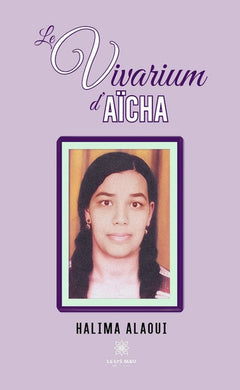 Le vivarium d'Aïcha