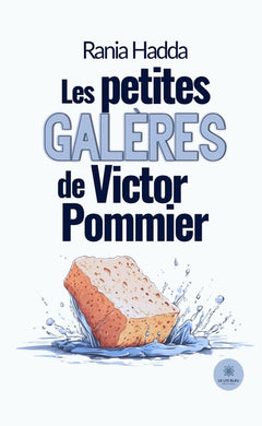 Les petites galères de Victor Pommier