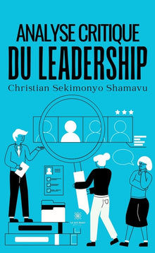 Analyse critique du leadership