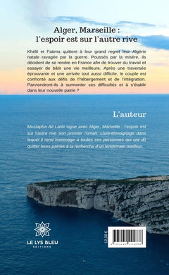 Alger, Marseille : l'espoir est sur l'autre rive