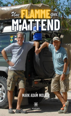 Une flamme qui m'attend