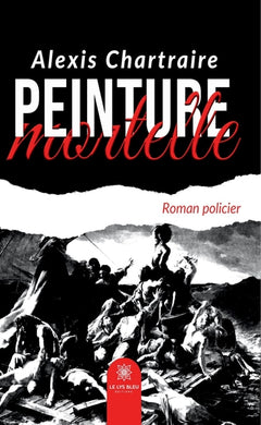 Peinture mortelle