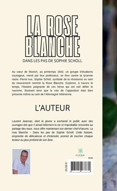 La rose blanche - Dans les pas de Sophie Scholl
