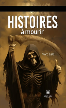 Histoires à mourir