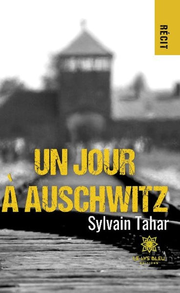 Un jour à Auschwitz