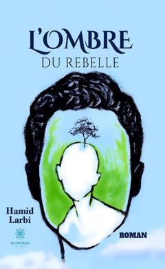 L'ombre du rebelle