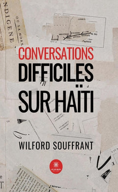 Conversations difficiles sur Haïti