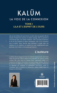 Kalüm - La voie de la connexion