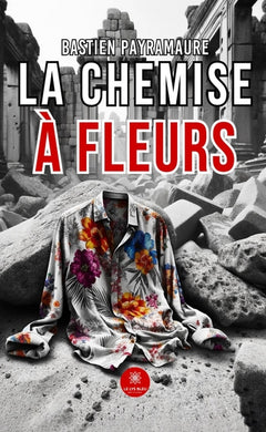 La chemise à fleurs