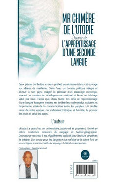 Mr Chimère de l'Utopie Suivie de L'apprentissage d'une seconde langue