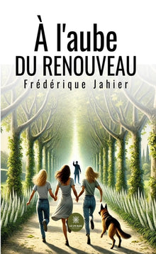 À l'aube du renouveau