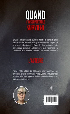 Quand l'insupportable survient