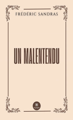 Un malentendu