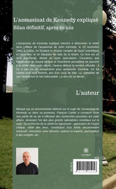L'assassinat de Kennedy expliqué
