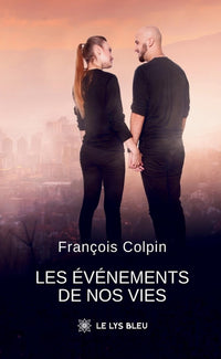 Les événements de nos vies