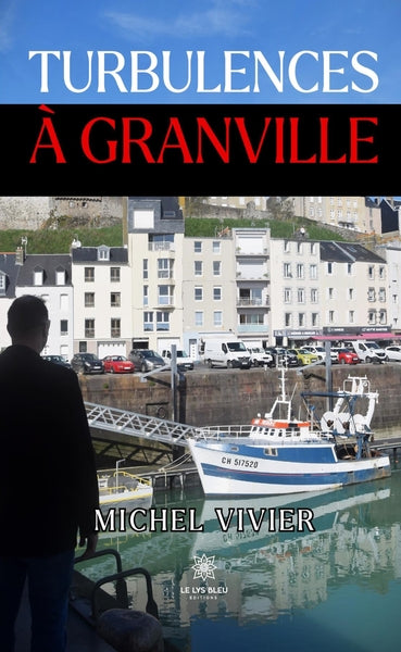 Turbulences à Granville