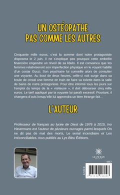 Un ostéopathe pas comme les autres