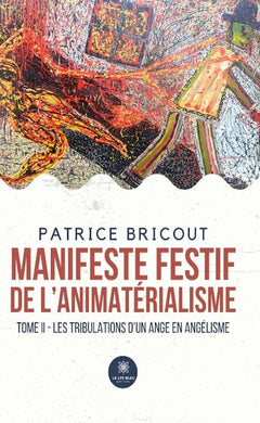 Manifeste festif de l'animatérialisme