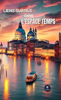 Liens subtils dans l'espace-temps