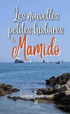 Les nouvelles petites histoires de Mamido