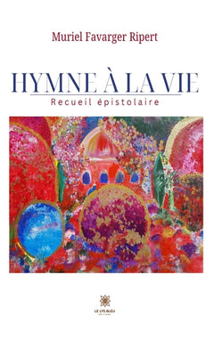 Hymne a la vie