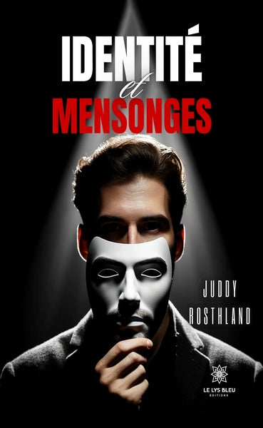 Identité et mensonges
