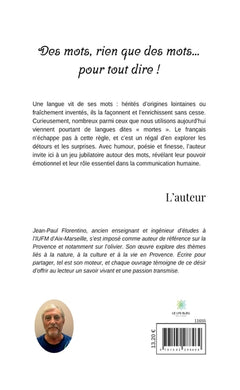 Des mots, rien que des mots... pour tout dire !