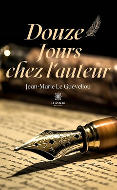Douze jours chez l'auteur