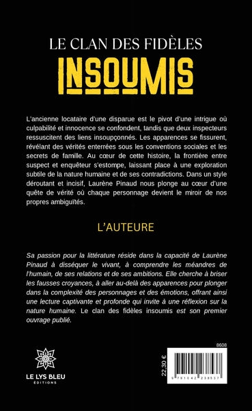 Le clan des fidèles insoumis