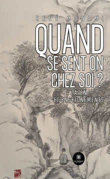 Quand se sent-on chez soi ?
