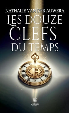 Les douze clefs du temps