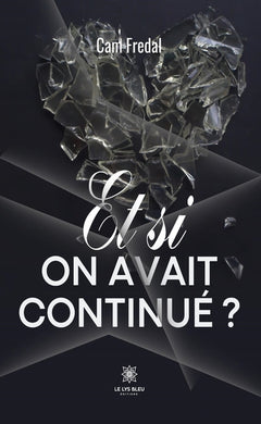 Et si on avait continué ?