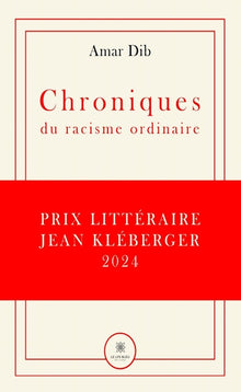 Chroniques du racisme ordinaire