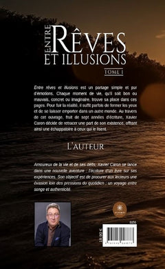 Entre rêves et illusions