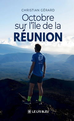Octobre sur l'île de la Réunion