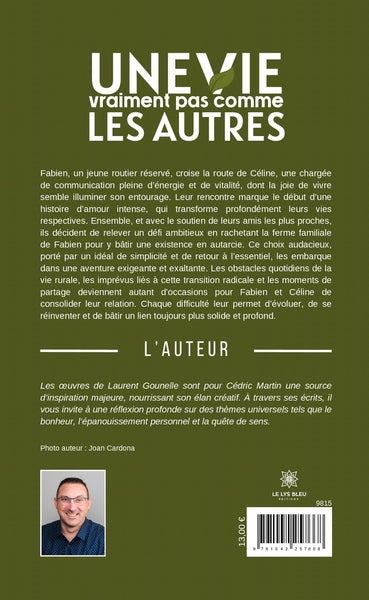 Une vie vraiment pas comme les autres