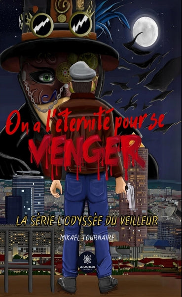 On a l'éternité pour se venger