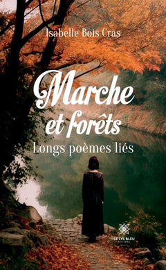 Marche et forêts