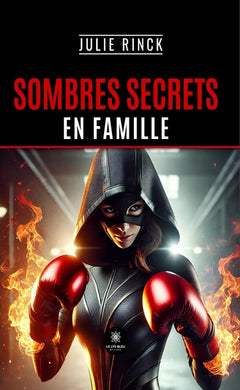 Sombres secrets en famille