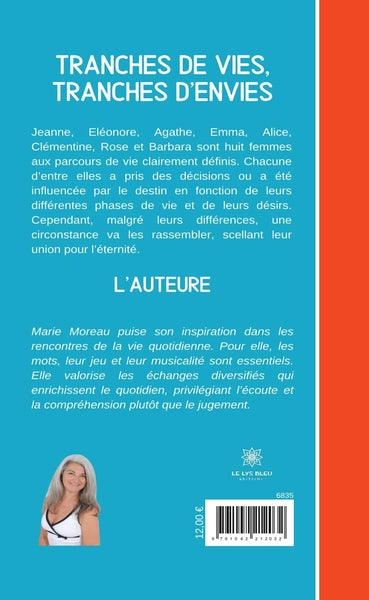 Tranches de vies, tranches d'envies