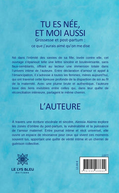 Tu es née, et moi aussi Grossesse et post-partum : ce que j'aurais aimé qu'on me dise