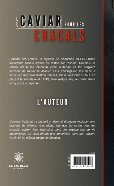 Du caviar pour les chacals