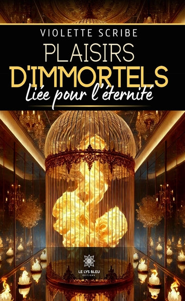 Plaisirs d'immortels
